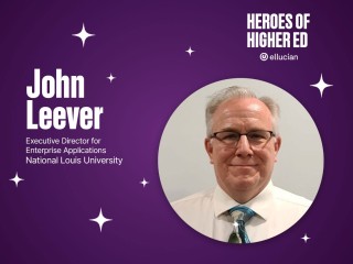 John Leever, Executive Director for Enterprise Applications, National Louis University, winner of the Ellucian’s Heroes of Higher Ed Award